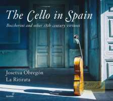 The Cello in Spain, Boccherini and other 18th century virtuosi